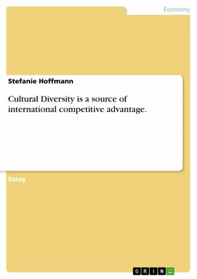 Hoffmann |  Cultural Diversity is a source of international competitive advantage. | eBook | Sack Fachmedien