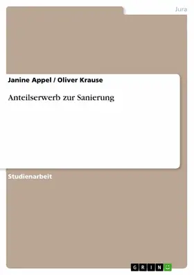 Appel / Krause |  Anteilserwerb zur Sanierung | eBook | Sack Fachmedien