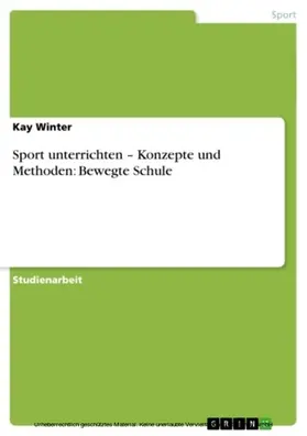 Winter |  Sport unterrichten – Konzepte und Methoden: Bewegte Schule | eBook | Sack Fachmedien