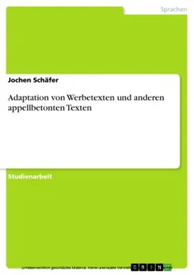 Schäfer |  Adaptation von Werbetexten und anderen appellbetonten Texten | eBook | Sack Fachmedien