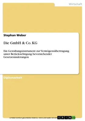 Weber |  Die GmbH & Co. KG | eBook | Sack Fachmedien