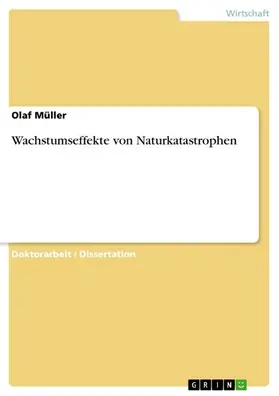 Müller |  Wachstumseffekte von Naturkatastrophen | eBook | Sack Fachmedien