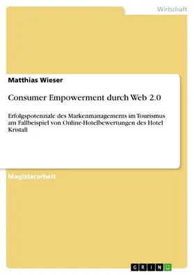 Wieser |  Consumer Empowerment durch Web 2.0 | eBook | Sack Fachmedien