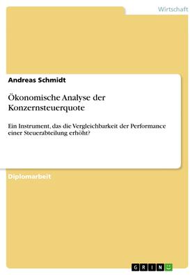 Schmidt |  Ökonomische Analyse der Konzernsteuerquote | eBook | Sack Fachmedien