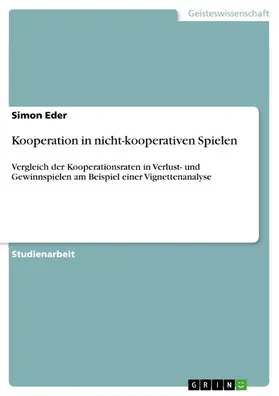 Eder |  Kooperation in nicht-kooperativen Spielen | eBook | Sack Fachmedien