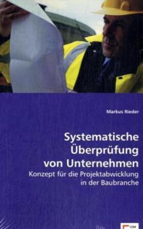 Rieder |  Systematische Überprüfung von Unternehmen | Buch |  Sack Fachmedien