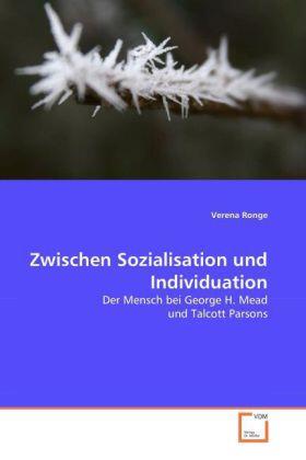 Ronge |  Zwischen Sozialisation und Individuation | Buch |  Sack Fachmedien