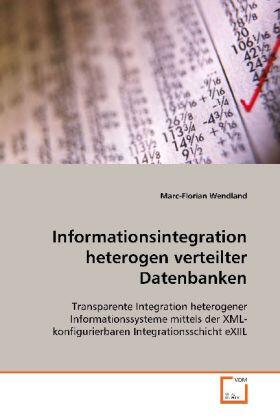 Wendland |  Informationsintegration heterogen verteilterDatenbanken | Buch |  Sack Fachmedien