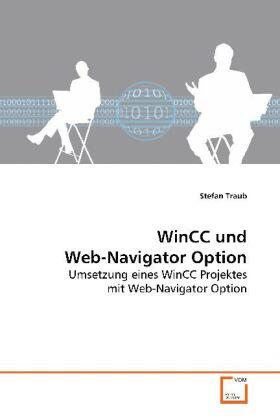Traub |  WinCC und Web-Navigator Option | Buch |  Sack Fachmedien