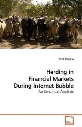 Sharma |  Herding in Financial Markets During Internet Bubble | Buch |  Sack Fachmedien