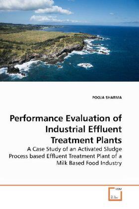 Sharma |  Performance Evaluation of Industrial Effluent Treatment Plants | Buch |  Sack Fachmedien