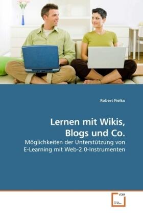 Fielko |  Lernen mit Wikis, Blogs und Co. | Buch |  Sack Fachmedien