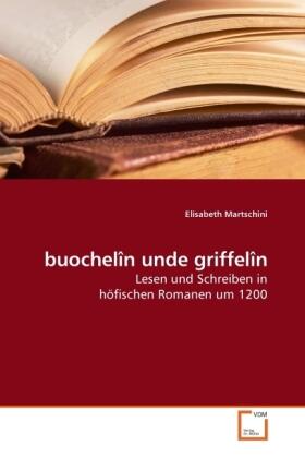 Martschini |  buochelîn unde griffelîn | Buch |  Sack Fachmedien