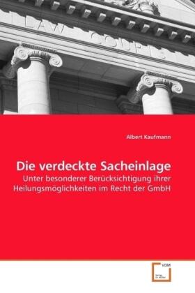 Kaufmann |  Die verdeckte Sacheinlage | Buch |  Sack Fachmedien