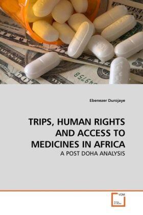 Durojaye |  TRIPS, HUMAN RIGHTS AND ACCESS TO MEDICINES IN AFRICA | Buch |  Sack Fachmedien