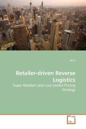 Li |  Retailer-driven Reverse Logistics | Buch |  Sack Fachmedien