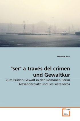 Raic |  "ser" a través del crimen und Gewaltkur | Buch |  Sack Fachmedien