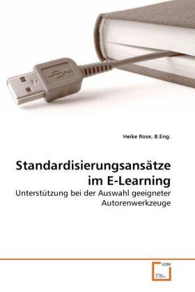 Rose |  Standardisierungsansätze im E-Learning | Buch |  Sack Fachmedien