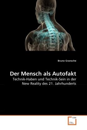 Gransche |  Der Mensch als Autofakt | Buch |  Sack Fachmedien