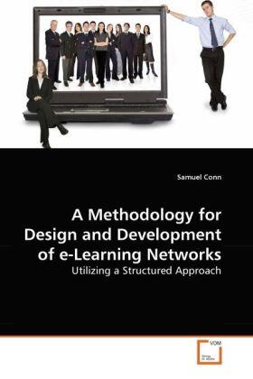 Conn |  A Methodology for Design and Development of e-Learning Networks | Buch |  Sack Fachmedien