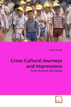 Schnell |  Cross-Cultural Journeys and Impressions | Buch |  Sack Fachmedien