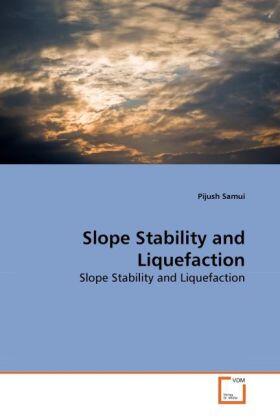 Samui |  Slope Stability and Liquefaction | Buch |  Sack Fachmedien