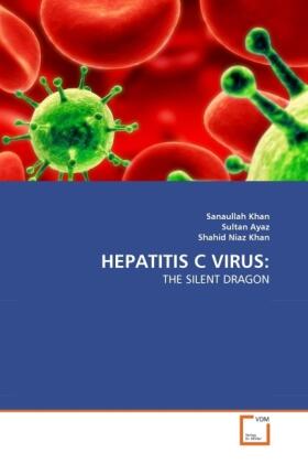 Khan / Ayaz / Niaz Khan |  HEPATITIS C VIRUS: | Buch |  Sack Fachmedien