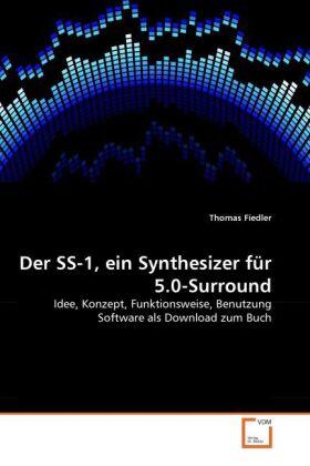 Fiedler |  Der SS-1, ein Synthesizer für 5.0-Surround | Buch |  Sack Fachmedien