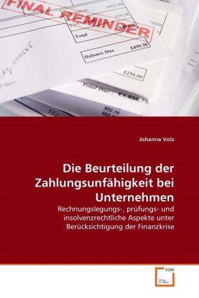 Volz |  Die Beurteilung der Zahlungsunfähigkeit bei Unternehmen | Buch |  Sack Fachmedien