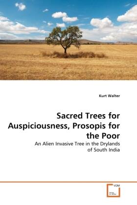 Walter |  Sacred Trees for Auspiciousness, Prosopis for the Poor | Buch |  Sack Fachmedien