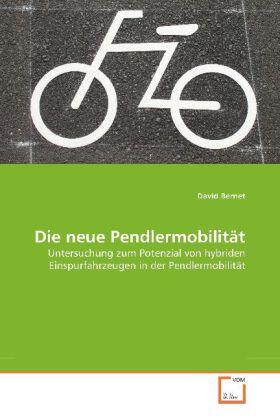 Bernet |  Die neue Pendlermobilität | Buch |  Sack Fachmedien