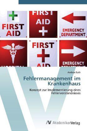 Roth |  Fehlermanagement im Krankenhaus | Buch |  Sack Fachmedien