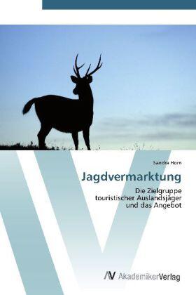 Horn |  Jagdvermarktung | Buch |  Sack Fachmedien
