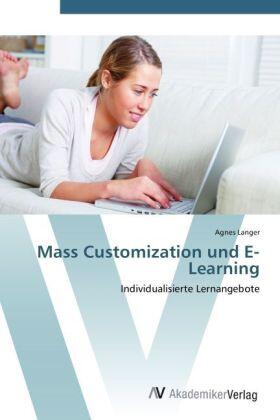 Langer |  Mass Customization und E-Learning | Buch |  Sack Fachmedien