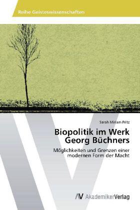 Pritz |  Biopolitik im Werk Georg Büchners | Buch |  Sack Fachmedien