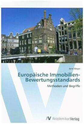 Meyer |  Europäische Immobilien-Bewertungsstandards | Buch |  Sack Fachmedien