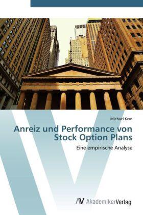 Kern |  Anreiz und Performance von Stock Option Plans | Buch |  Sack Fachmedien