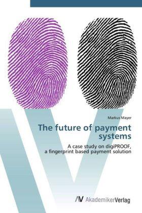 Mayer |  The future of payment systems | Buch |  Sack Fachmedien