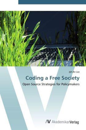 Lee |  Coding a Free Society | Buch |  Sack Fachmedien