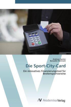 Spieler / Römmelt |  Die Sport-City-Card | Buch |  Sack Fachmedien