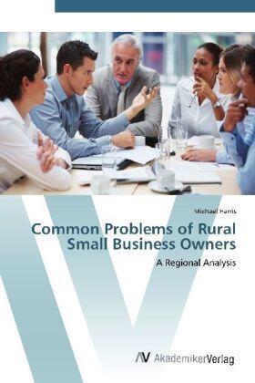Harris |  Common Problems of Rural Small Business Owners | Buch |  Sack Fachmedien