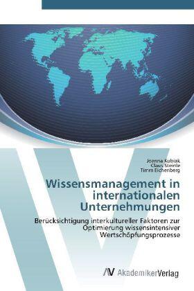 Kubiak / Steinle / Eichenberg |  Wissensmanagement in internationalen Unternehmungen | Buch |  Sack Fachmedien