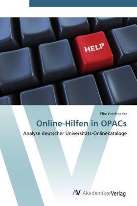 Greifeneder |  Online-Hilfen in OPACs | Buch |  Sack Fachmedien