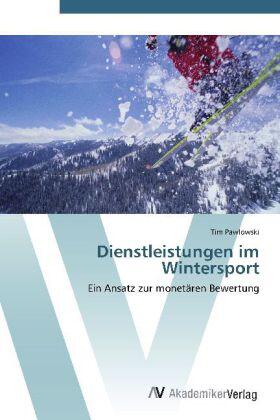 Pawlowski |  Dienstleistungen im Wintersport | Buch |  Sack Fachmedien