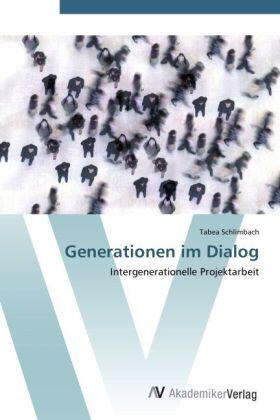 Schlimbach |  Generationen im Dialog | Buch |  Sack Fachmedien