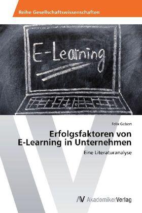 Gebert |  Erfolgsfaktoren von E-Learning in Unternehmen | Buch |  Sack Fachmedien