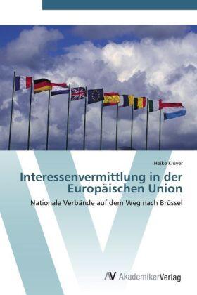 Klüver |  Interessenvermittlung in der Europäischen Union | Buch |  Sack Fachmedien