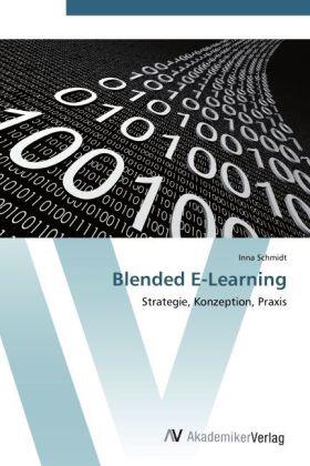 Schmidt |  Blended E-Learning | Buch |  Sack Fachmedien