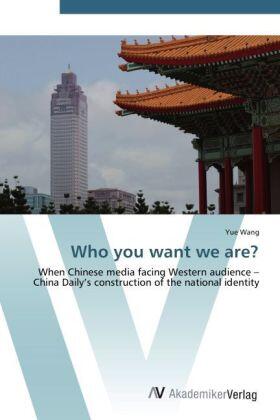 Wang |  Who you want we are? | Buch |  Sack Fachmedien