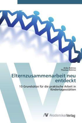 Böhme |  Elternzusammenarbeit neu entdeckt | Buch |  Sack Fachmedien